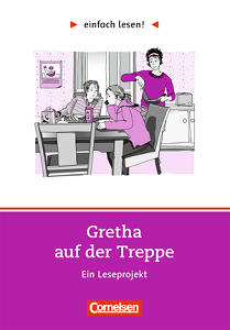 Изучение иностранных языков: einfach lesen 1 Gretha auf der Treppe