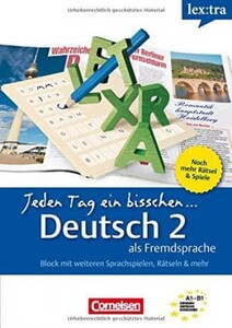 Книги для взрослых: Lextra - Jeden Tag ein bisschen Deutsch (A1-B1) Band2