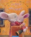 Художественные книги: Мед для мами (англомовне видання)