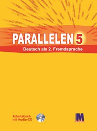 Навчальні книги: Parallelen 5 Робочий зошит для  5-го класу ЗНЗ + аудіосупровід [Методика]