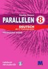 Parallelen 8 Тести для 8-го класу ЗНЗ + аудіосупровід [Методика]
