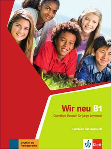 Навчальні книги: WIR neu В1 Lehrbuch mit Audio-online Підручник  [Методика]
