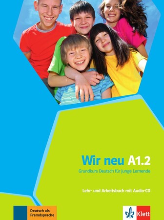 Вивчення іноземних мов: WIR neu A1.2 Lehr- und ArbeitStudents Bookuch mit Audio-CD [Методика]