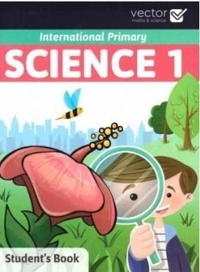 Прикладные науки: Science Primary 1 Students Book [Vector]