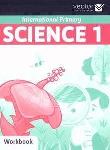 Познавательные книги: Science Primary 1 Workbook [Vector]