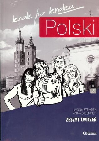 Иностранные языки: Polski, krok po kroku 2 (A2/B1) Zeszyt cwiczen + Mp3 CD + e-Coursebook