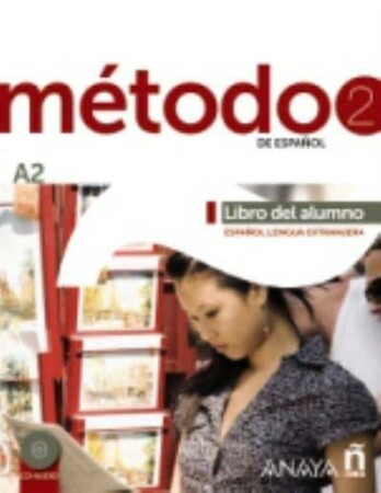 Изучение иностранных языков: Metodo 2 Libro del alumno with Audio CDs (2) [Edelsa]