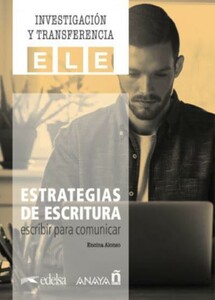 Книги для детей: Estrategias de escritura: escribir para comunicar [Edelsa]