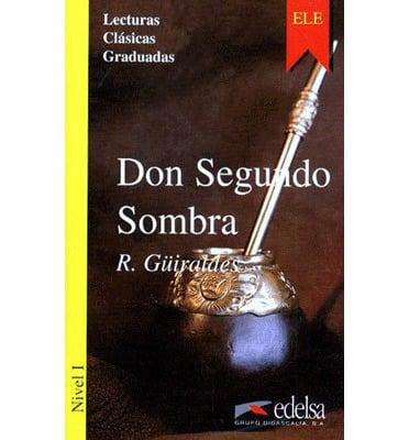 Иностранные языки: LCG 1 Don Segundo Sombra