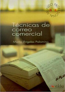 Іноземні мови: Tecnicas de correo comercial A2-B1 Libro