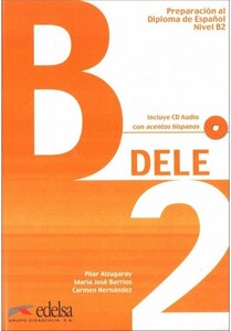 Книги для дорослих: DELE B2 Intermedio Libro 2013 ed. (9788477113553)