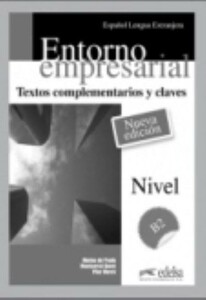 Іноземні мови: Entorno Empresarial B2 Claves Textos complementarios y claves (Ed. 2014) [Edelsa]