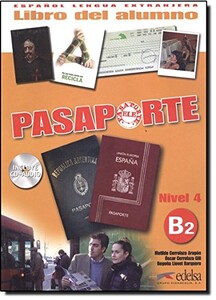 Учебные книги: Pasaporte 4 (B2) Libro del alumno + CD audio