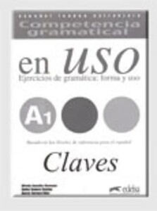 Книги для взрослых: Competencia Gramatical En Uso Claves A1
