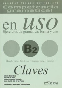 Книги для взрослых: Competencia gram en USO B2 Claves
