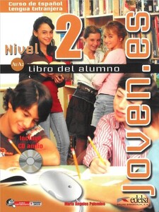 Книги для дітей: Joven.es 2 (A1-A2) Libro del alumno + CD audio