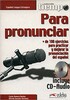 Tiempo...Para pronunciar Libro + CD audio