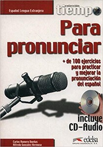 Іноземні мови: Tiempo...Para pronunciar Libro + CD audio