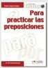 Tiempo… Para practicar Las preposiciones Libro [Edelsa]