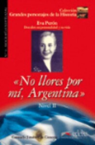 Иностранные языки: GPH 2 No Llores por mi, Argentina
