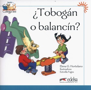 Изучение иностранных языков: Colega Lee 1  ?Tobogan o balancin?
