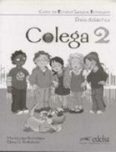Книги для детей: Colega 2 Guia didactica [Edelsa]