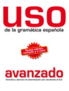 Книги для дорослих: Uso de la gram espan avanzado 2011 ed.