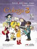 Colega 3 Pack (Libro del alumno + Libro de ejercicios + CD audio), Edelsa