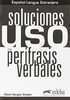 Uso de las Perifrasis Verbales Soluciones