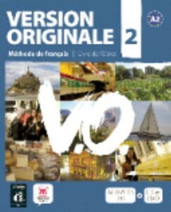 Иностранные языки: Version Originale 2 — Livre de l'e'le`ve + CD et DVD [Difusion (EMDL)]