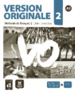 Иностранные языки: Version Originale 2 — Cahier d'exercices + CD [Difusion (EMDL)]