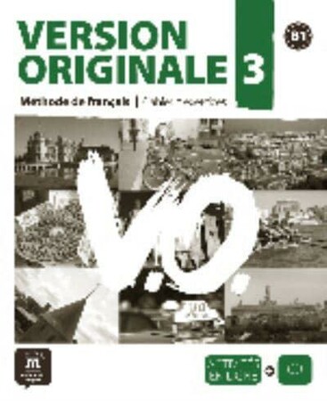 Иностранные языки: Version Originale 3 — Cahier d'exercices + CD [Difusion (EMDL)]