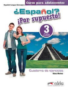 Книги для детей: Espanol Por supuesto 3 (A2+) Cuaderno de Ejercicios