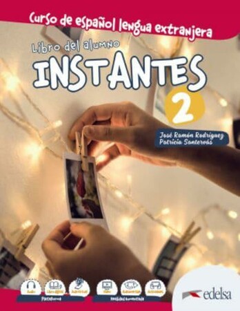 Вивчення іноземних мов: Instantes 2 (A2) Libro del alumno [Edelsa]