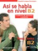 Tema a tema B2 Asi se habla Cuaderno de ejercicios y practica [Edelsa]