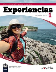 Іноземні мови: Experiencias Internacional A1. Libro de ejercicios + audio descargable [Edelsa]