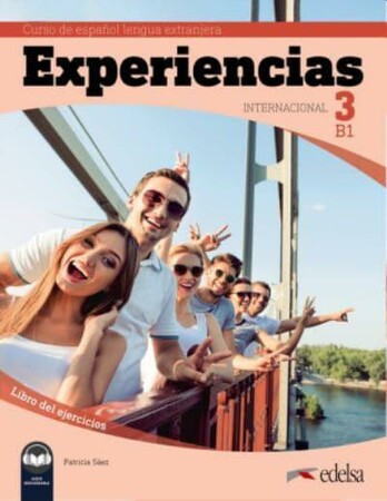 Іноземні мови: Experiencias Internacional B1. Libro de ejercicios + audio descargable [Edelsa]