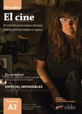 Иностранные языки: Descubre: El cine (A2/B1) [Edelsa]
