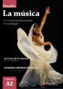 Іноземні мови: Descubre: La musica (A2/B1) [Edelsa]