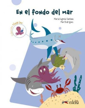 Вивчення іноземних мов: Submarino 1 Lectura 2: En el fondo del mar [Edelsa]