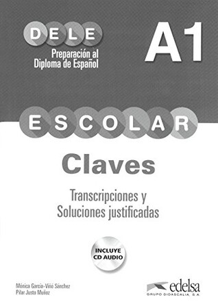 Вивчення іноземних мов: DELE Escolar A1 Claves + CD Audio