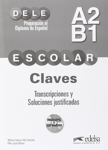 Навчальні книги: DELE Escolar A2/B1 Claves + 2 CD Audio