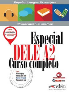Книги для детей: Especial DELE A2 Curso Completo. Libro + Audio Descargable