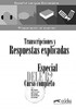 Especial DELE B2 Curso Completo. Transcripciones y Respuestas [Edelsa]