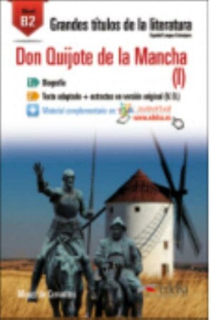 Вивчення іноземних мов: Grandes Titulos de la Literatura: Don Quijote de la Mancha 1 (B2) [Edelsa]