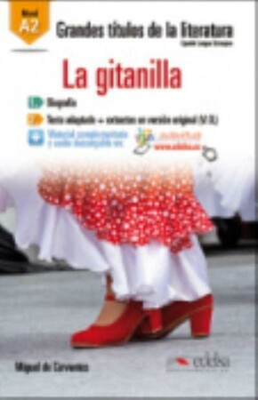 Вивчення іноземних мов: Grandes Titulos de la Literatura: La Gitanilla (A2) [Edelsa]