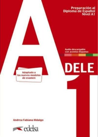 Іноземні мови: Preparacion al DELE A1 Libro del alumno + audio descargable [Edelsa]