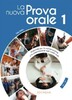 La Prova Orale Nuova Libro 1 (A1-B1) [Edilingua]