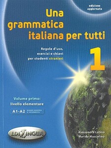 Книги для дітей: Una grammatica italiana per tutti 1 (A1-A2) Edizione aggiorn