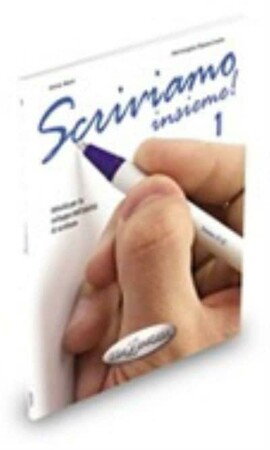 Іноземні мови: Scriviamo Insieme! Libro 1 (A1-A2) [Edilingua]